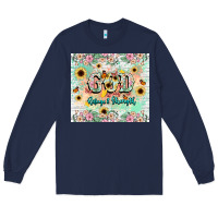 Navy god is my refugee and strength Long Sleeve Tee - NancyCooperArtShop