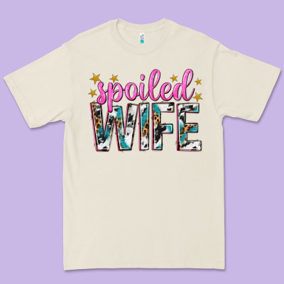 Spoiled Wife Premium Tee Designed By Texasbilliewilder