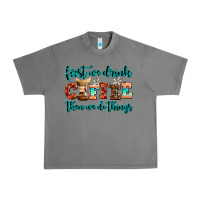 Tornado first we drink coffee then we do things Urban Heavy Tee - AdoDesignShop