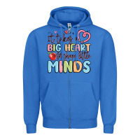 True Royal it takes a big heart for shape little minds Zipper Hoodie - MaliasSmallBusiness