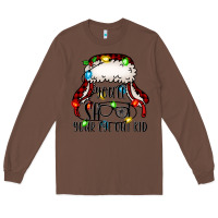 Chestnut you'll shoot your eye out kid christmas story Long Sleeve Tee - Jasminsmagicworld