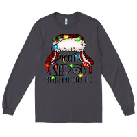 Smoke you'll shoot your eye out kid christmas story Long Sleeve Tee - Jasminsmagicworld