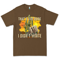 Cacao thats one book i didnt write tbw Premium Tee - texasbilliewilder