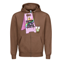 Chestnut caution i haven't had my coffee yet Zipper Hoodie - MaliasSmallBusiness