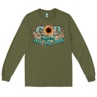 Army Green god is good all the time Long Sleeve Tee - NancyCooperArtShop