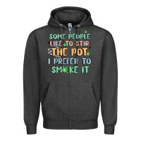 Charcoal Heather some people like to stir the pot i prefer to smoke Zipper Hoodie - MaliasSmallBusiness