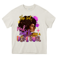 She Got Mad Hustle And A Dope Soul Heavy Core Tee | Teevron