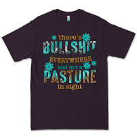 Plum theres bullshit everywhere and not a pasture tbw Premium Tee - texasbilliewilder
