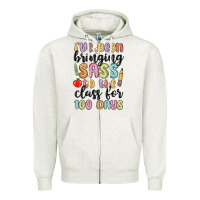 Oatmeal Heather i ve been bringing sass to the class for 100 days Zipper Hoodie - MaliasSmallBusiness