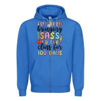 True Royal i ve been bringing sass to the class for 100 days Zipper Hoodie - MaliasSmallBusiness