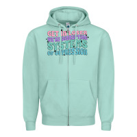 Seafoam get in loser we're disrupting systems of oppressio Zipper Hoodie - MaliasSmallBusiness