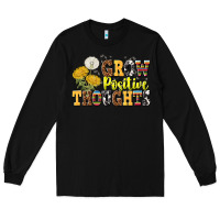 Black grow positive thoughts Long Sleeve Tee - NancyCooperArtShop