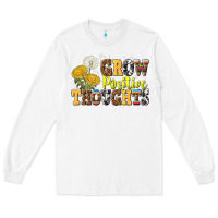 White grow positive thoughts Long Sleeve Tee - NancyCooperArtShop