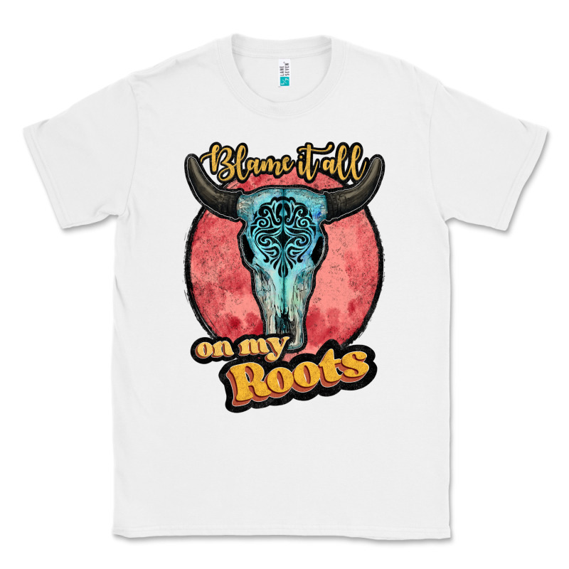 Blame It All On My Roots White Classic Tee by JahusDesignShop | Teevron