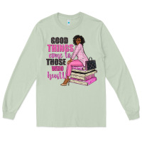 Matcha good things come to those who hustle Long Sleeve Tee - NancyCooperArtShop