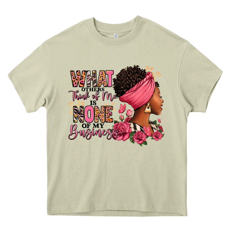 What Other Think Of Me Is None Of My Business Afro Heavy Core Tee by RanaPortraitStore | Teevron