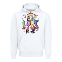 White all for love and love for all Zipper Hoodie - MaliasSmallBusiness