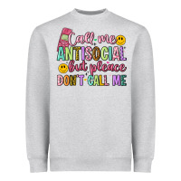 Heather Grey call me antisocial but please don't call me Heavyweight Sweatshirt - Artiststas