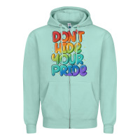 Seafoam dont hide your pride Zipper Hoodie - MaliasSmallBusiness