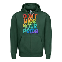 Sports Green dont hide your pride Zipper Hoodie - MaliasSmallBusiness