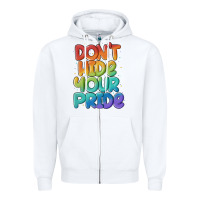 White dont hide your pride Zipper Hoodie - MaliasSmallBusiness