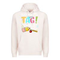 Pale Pink dear parents tag youare it teacher Premium Hoodie - JahusDesignShop