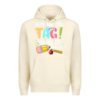 Sandshell dear parents tag youare it teacher Premium Hoodie - JahusDesignShop