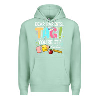 Seafoam dear parents tag youare it teacher Premium Hoodie - JahusDesignShop