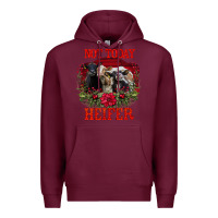 Burgundy Not Today Heifer Premium Hoodie - Bettercallsaul