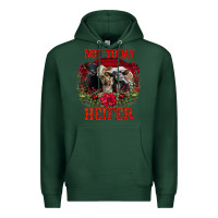 Sports Green Not Today Heifer Premium Hoodie - Bettercallsaul
