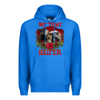 True Royal Not Today Heifer Premium Hoodie - Bettercallsaul