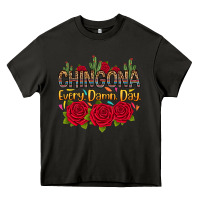 Asphalt Chingona every damn day Heavy Core Tee - RanaPortraitStore