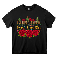 Black Chingona every damn day Heavy Core Tee - RanaPortraitStore