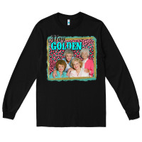 Black golden girls stay golden Long Sleeve Tee - AdoDesignShop