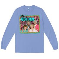 Colony Blue golden girls stay golden Long Sleeve Tee - AdoDesignShop