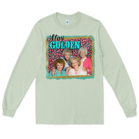 Matcha golden girls stay golden Long Sleeve Tee - AdoDesignShop