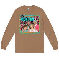 Toasted Coconut golden girls stay golden Long Sleeve Tee - AdoDesignShop