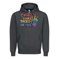 Smoke hate looks tacky on you pride Zipper Hoodie - MaliasSmallBusiness