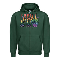 Sports Green hate looks tacky on you pride Zipper Hoodie - MaliasSmallBusiness