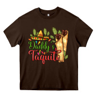 Chocolate Brown Daddy's taquito Heavy Core Tee - RanaPortraitStore