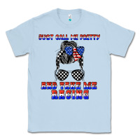 Dusty Blue just call me pretty and take me racing Classic Tee - JahusDesignShop