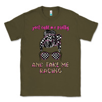 Army Green just call me pretty and take me racing Classic Tee - JahusDesignShop