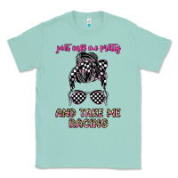 Seafoam just call me pretty and take me racing Classic Tee - JahusDesignShop