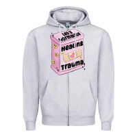 Heather Grey let's normalize healing trauma Zipper Hoodie - MaliasSmallBusiness