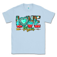Dusty Blue Love Mom Classic Tee - CowhideDigitalArt