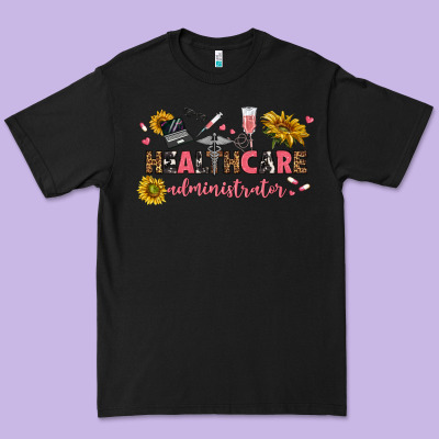 Healthcare Administrator Premium Tee Designed By Texasbilliewilder