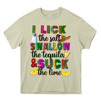 Mossy I lick the salt swallow the tequila Heavy Core Tee - RanaPortraitStore