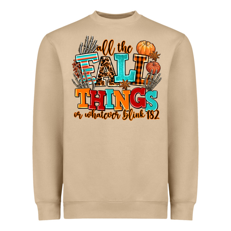 All The Fall Thıngs Or Whatever Heavyweight Sweatshirt by AdoDesignShop | Teevron