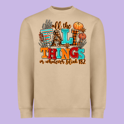 All The Fall Thıngs Or Whatever Heavyweight Sweatshirt Designed By Adodesignshop