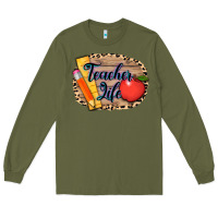 Army Green teacher life background 3200x2400 Long Sleeve Tee - AdoDesignShop